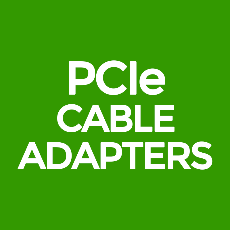 Gen 3 PCIe Cable Adapters